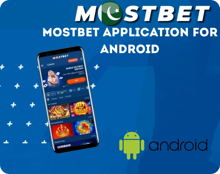 Mostbet Application for Android