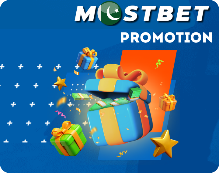 Promotions and Bonuses on Mostbet PK